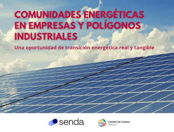 Comunidades energéticas en empresas y polígonos industriales